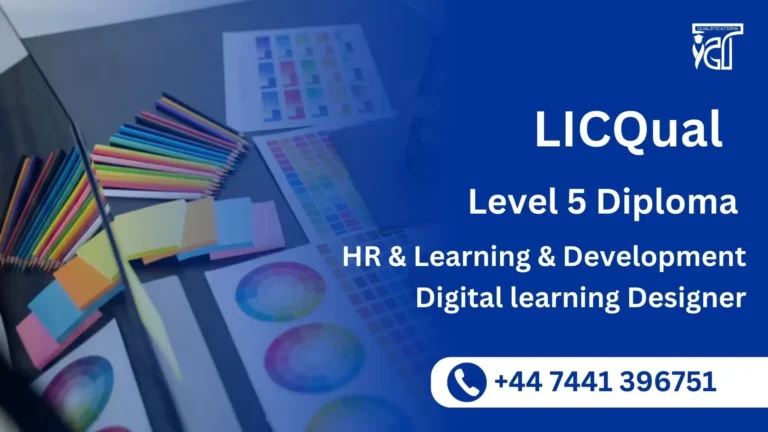 LICQual Level 5 Diploma in HR and Learning & Development – Digital learning Designer