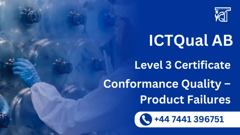 ICTQual AB Level 3 Certificate in Conformance Quality – Product Failures