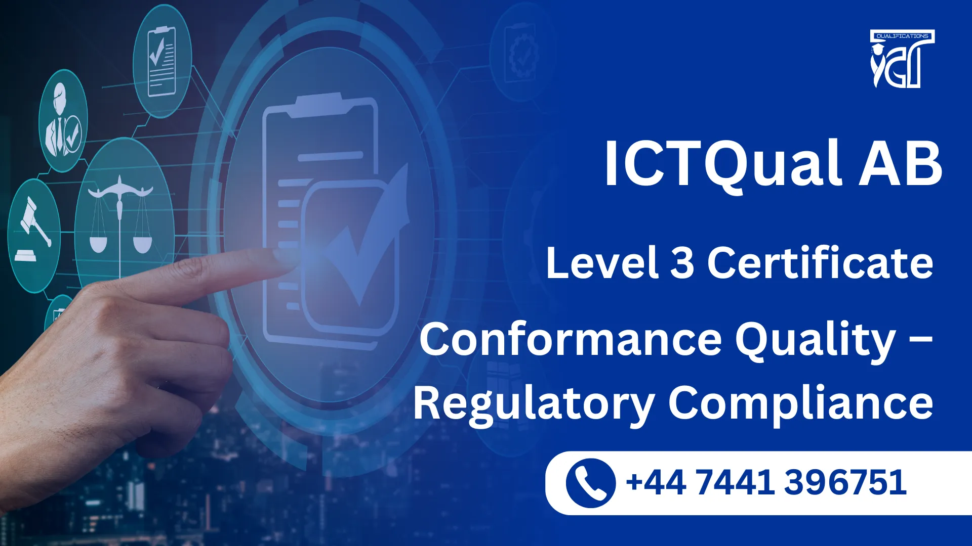 ICTQual AB Level 3 Certificate in Conformance Quality – Regulatory Compliance