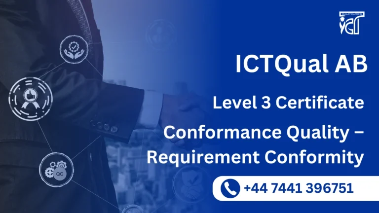 ICTQual AB Level 3 Certificate in Conformance Quality – Requirement Conformity