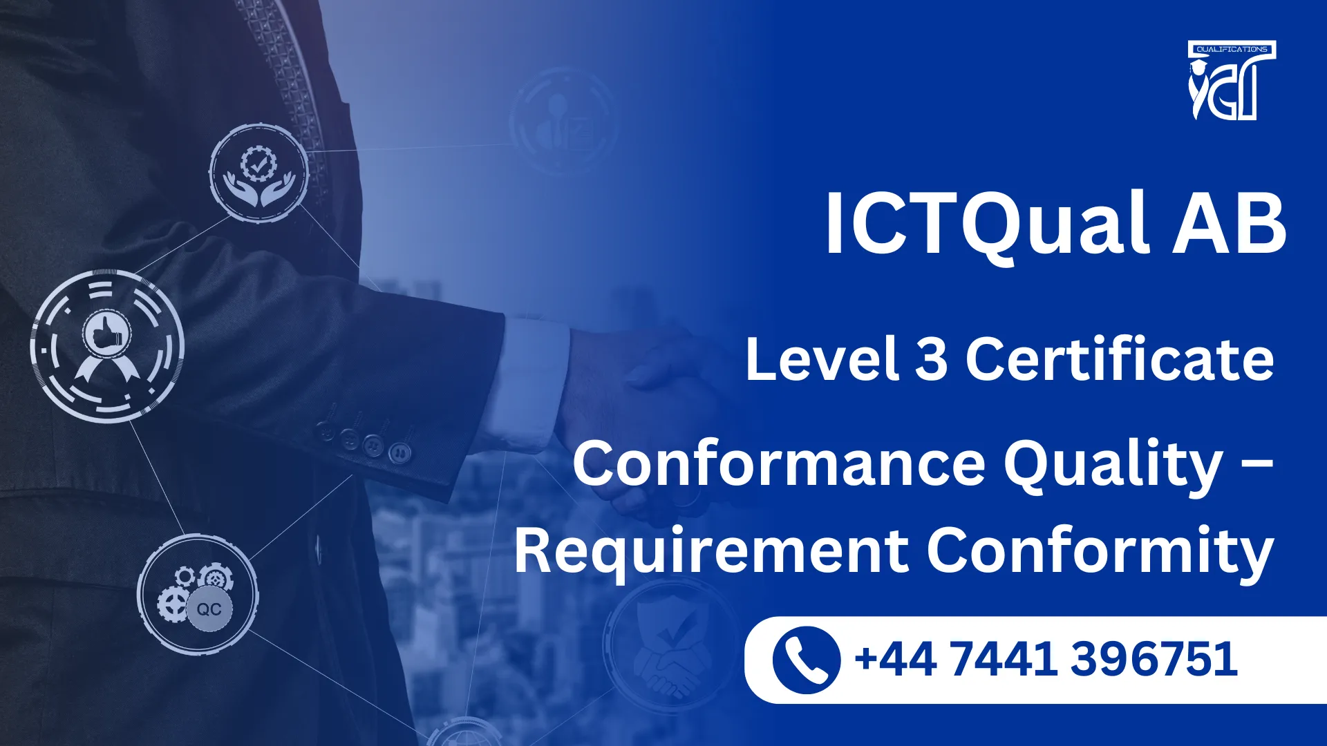 ICTQual AB Level 3 Certificate in Conformance Quality – Requirement Conformity