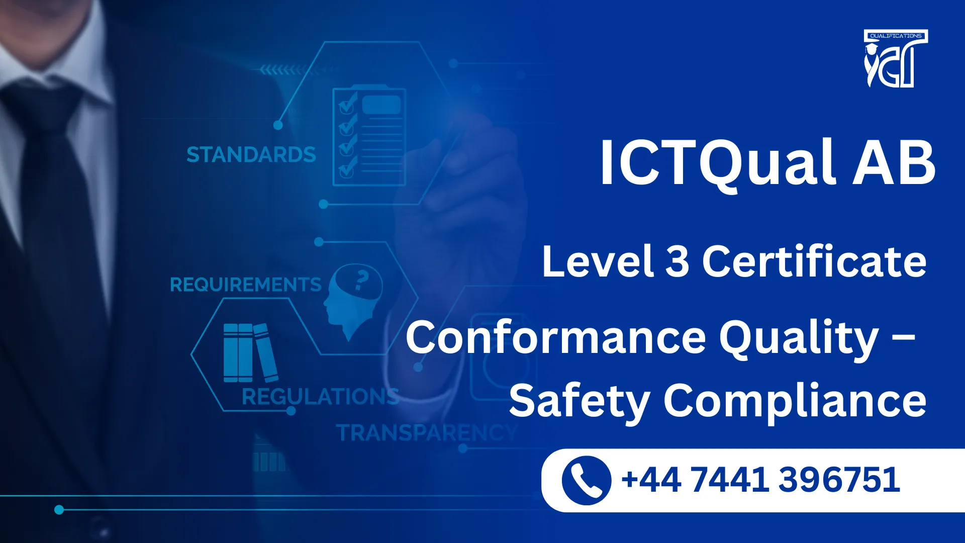 ICTQual AB Level 3 Certificate in Conformance Quality – Safety Compliance
