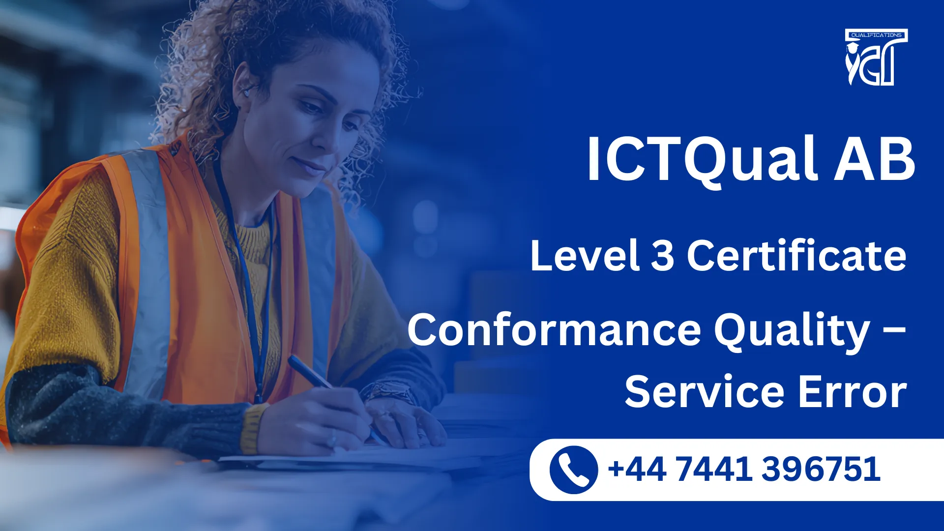 ICTQual AB Level 3 Certificate in Conformance Quality – Service Error