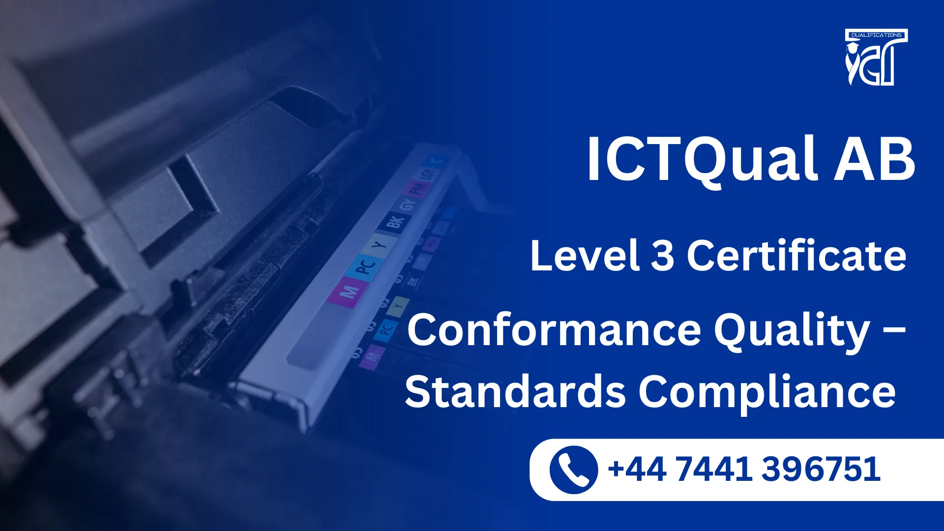ICTQual AB Level 3 Certificate in Conformance Quality – Standards Compliance