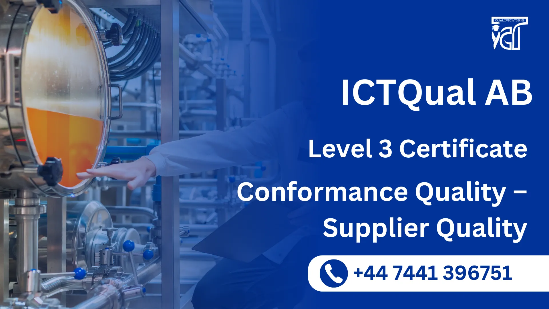ICTQual AB Level 3 Certificate in Conformance Quality – Supplier Quality