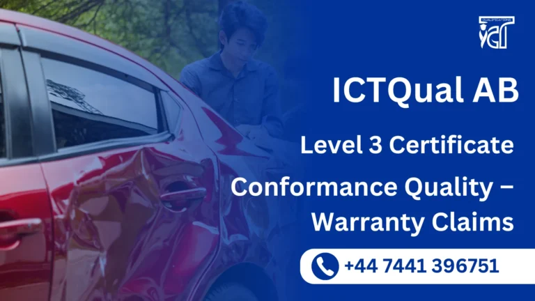 ICTQual AB Level 3 Certificate in Conformance Quality – Warranty Claims