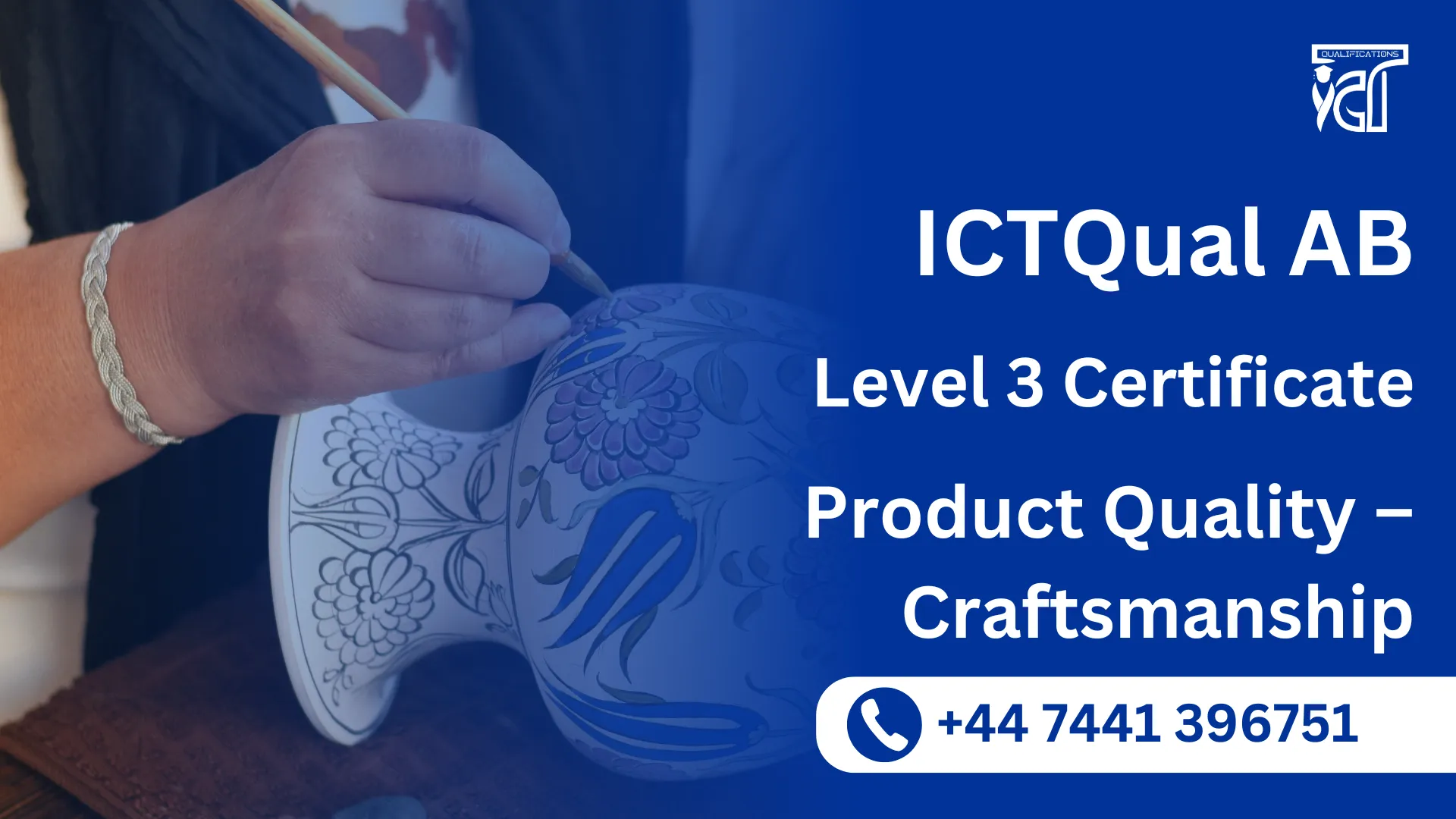 ICTQual AB Level 3 Certificate in Product Quality – Craftsmanship