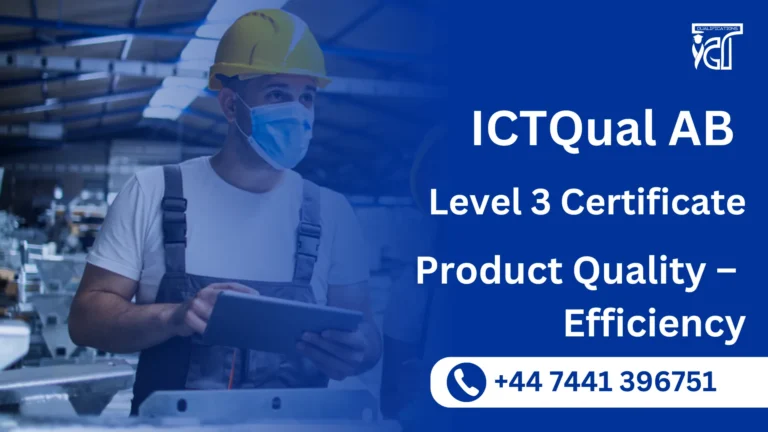 ICTQual AB Level 3 Certificate in Product Quality – Efficiency