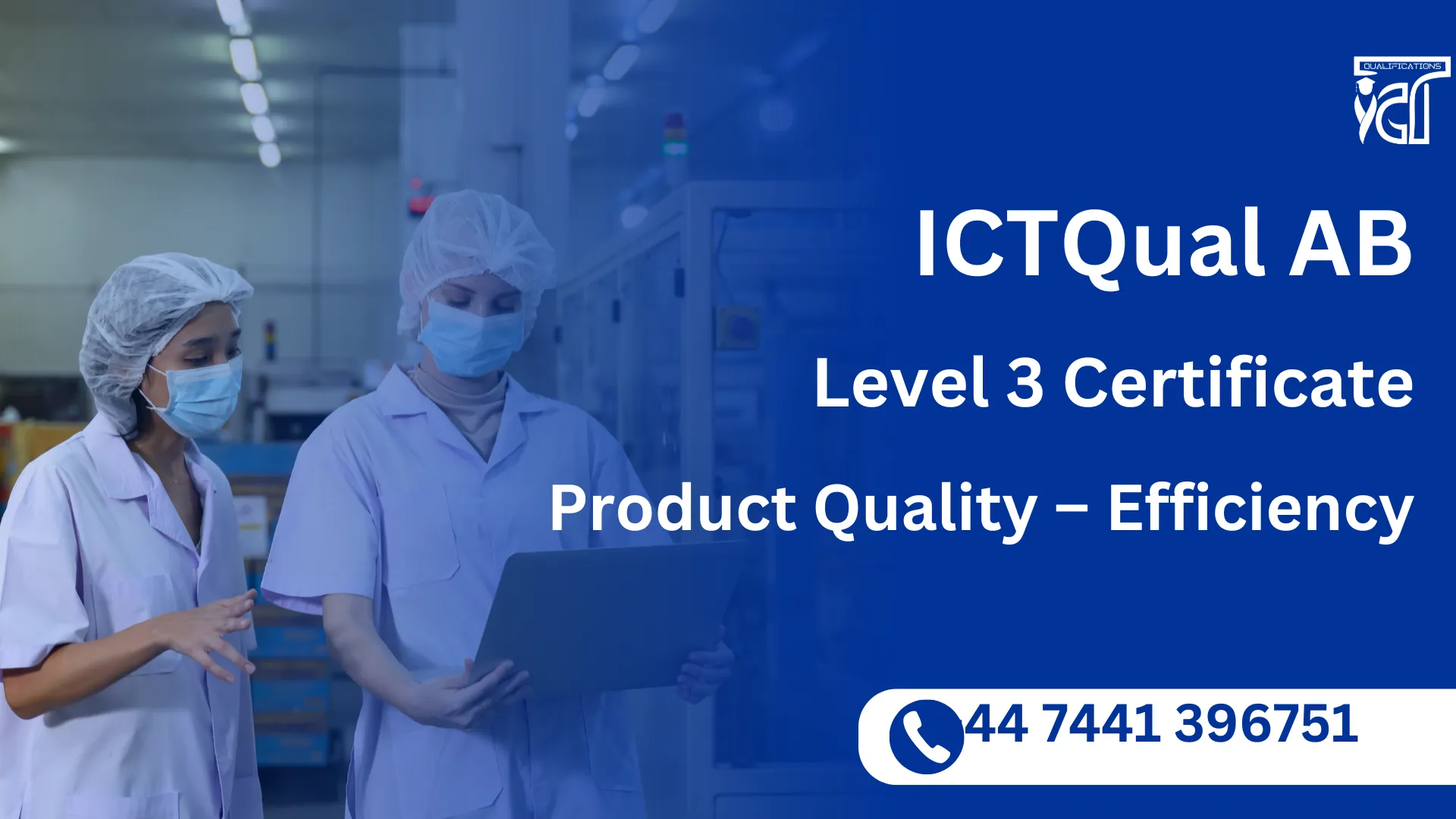 ICTQual AB Level 3 Certificate in Product Quality – Efficiency
