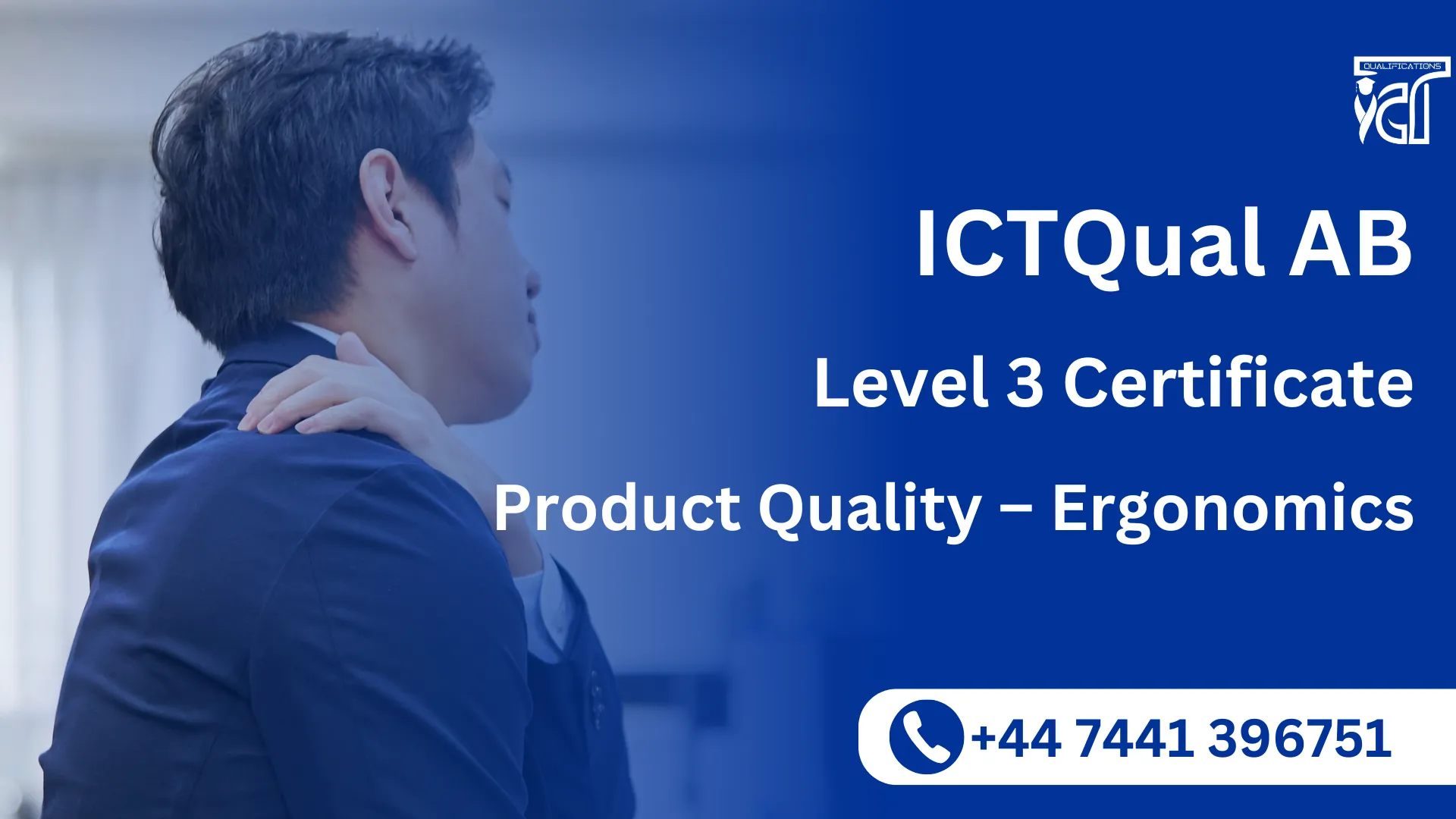 ICTQual AB Level 3 Certificate in Product Quality – Ergonomics