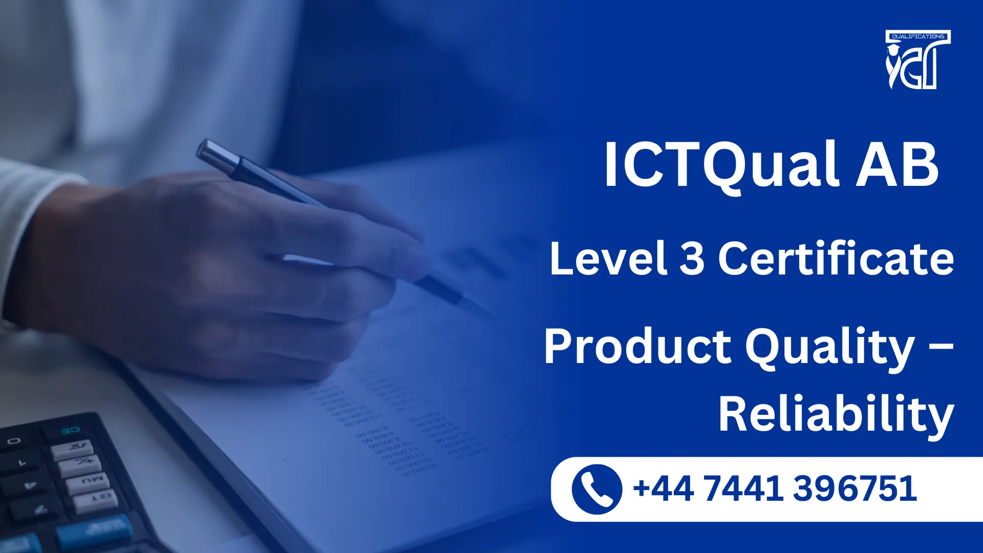 ICTQual AB Level 3 Certificate in Product Quality – Reliability