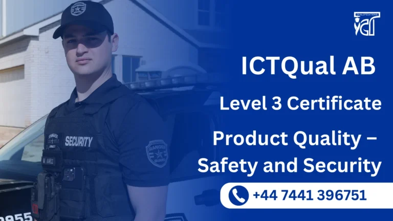 ICTQual AB Level 3 Certificate in Product Quality – Safety and Security