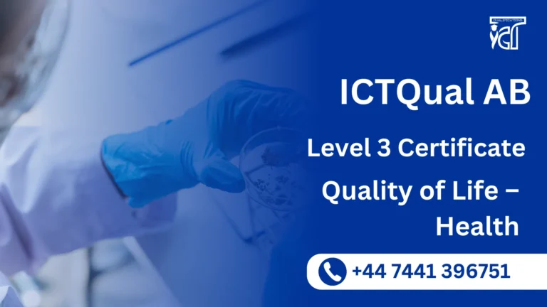 ICTQual AB Level 3 Certificate in Quality of Life – Health