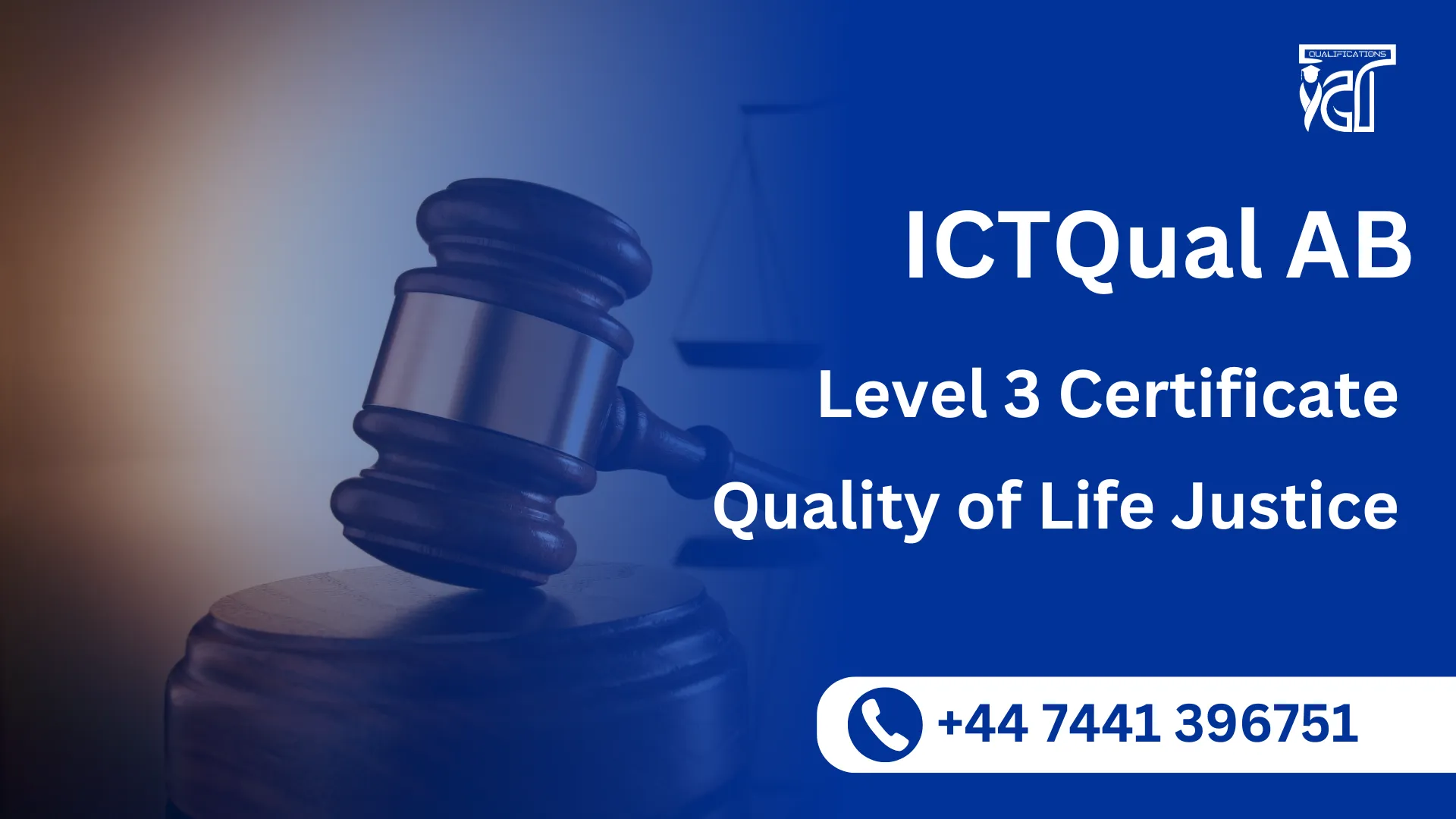 ICTQual AB Level 3 Certificate in Quality of Life – Justice