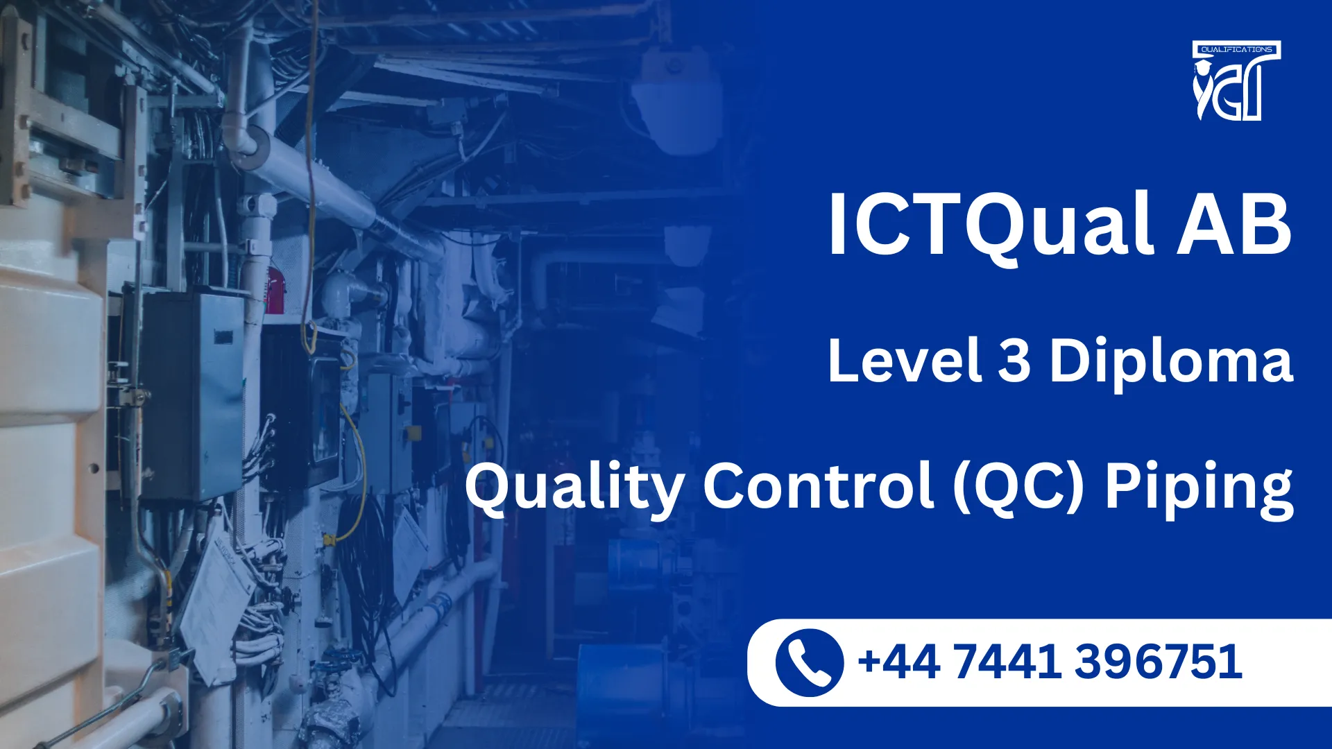 ICTQual AB Level 3 Diploma in Quality Control (QC) Piping