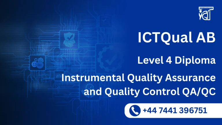 ICTQual AB Level 4 Diploma in Instrumental Quality Assurance and Quality Control QA/QC