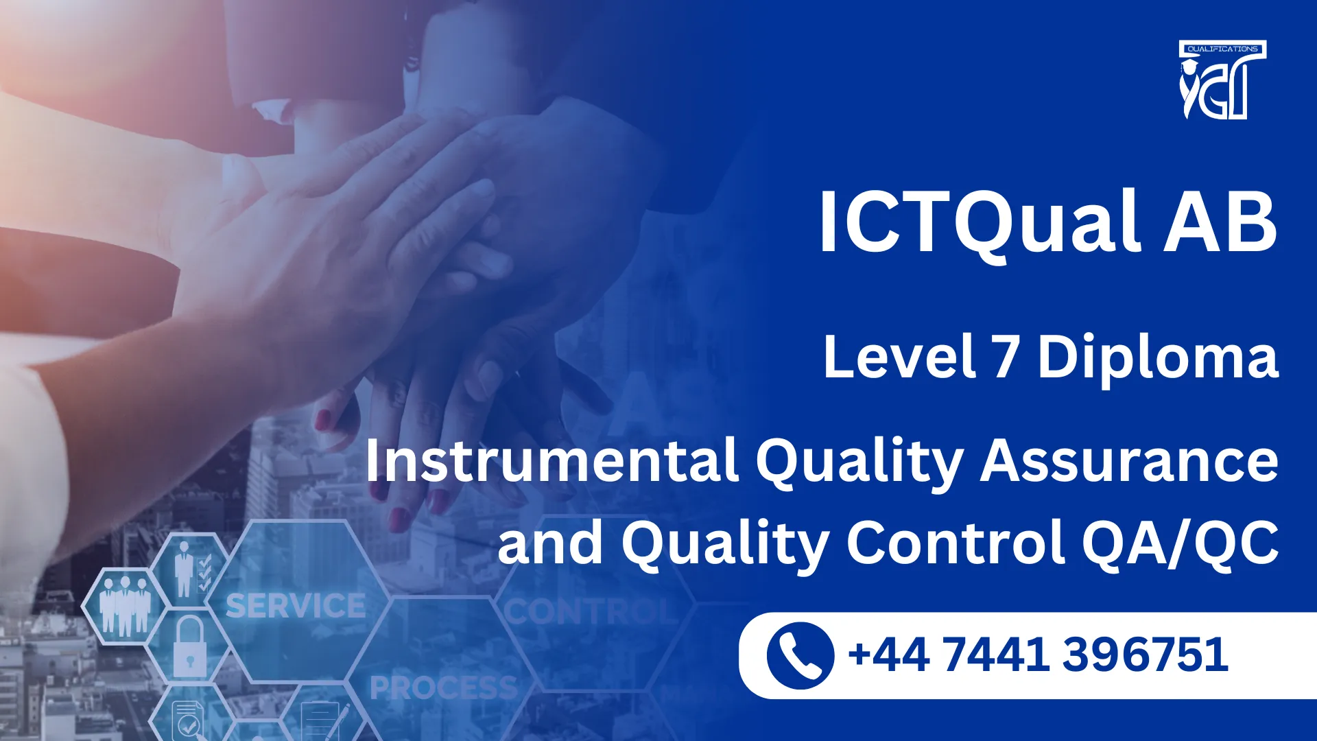 ICTQual AB Level 7 Diploma in Instrumental Quality Assurance and Quality Control QA/QC