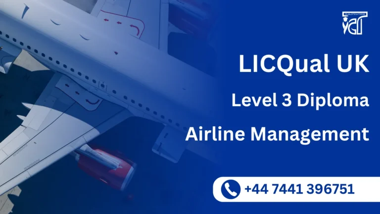 LICQual UK Level 3 Diploma in Airline Management