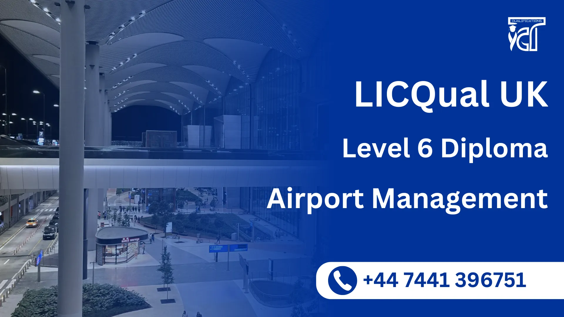 LICQual UK Level 6 Diploma in Airport Management