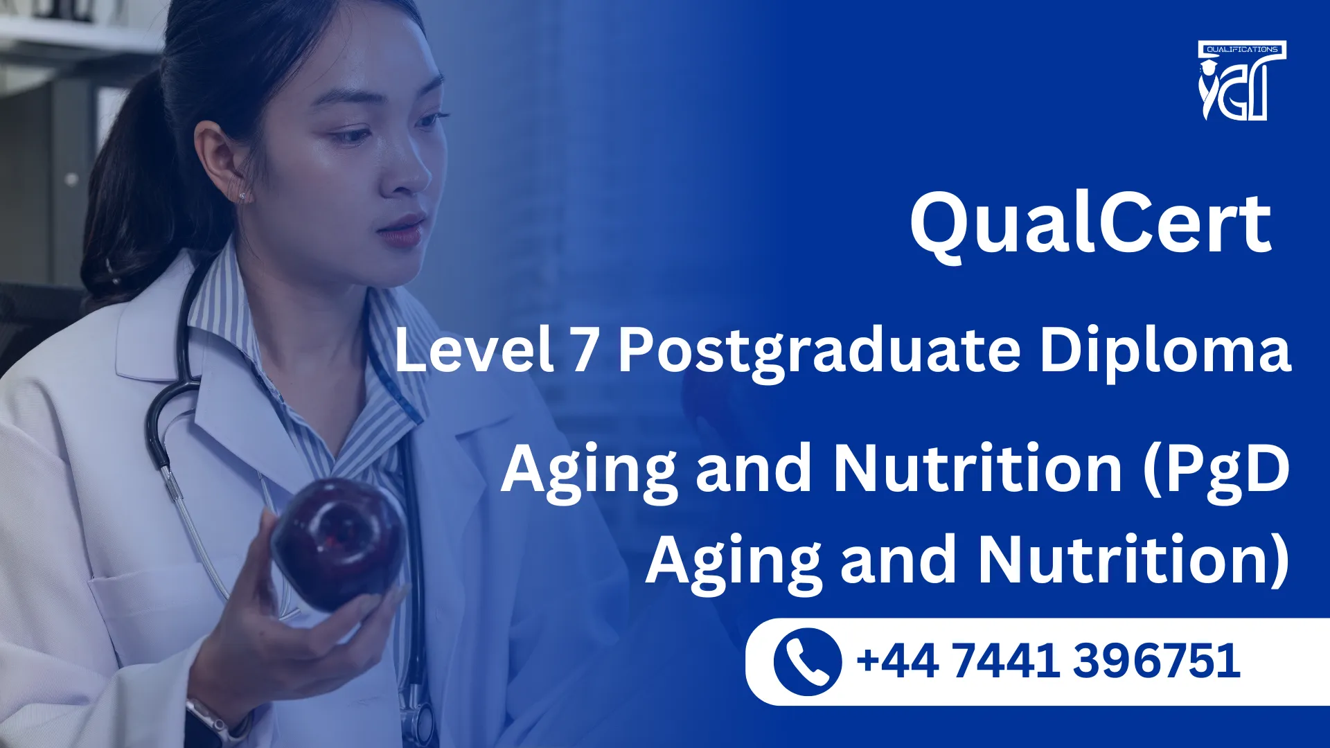 QualCert Level 7 Postgraduate Diploma in Aging and Nutrition (PgD Aging and Nutrition)