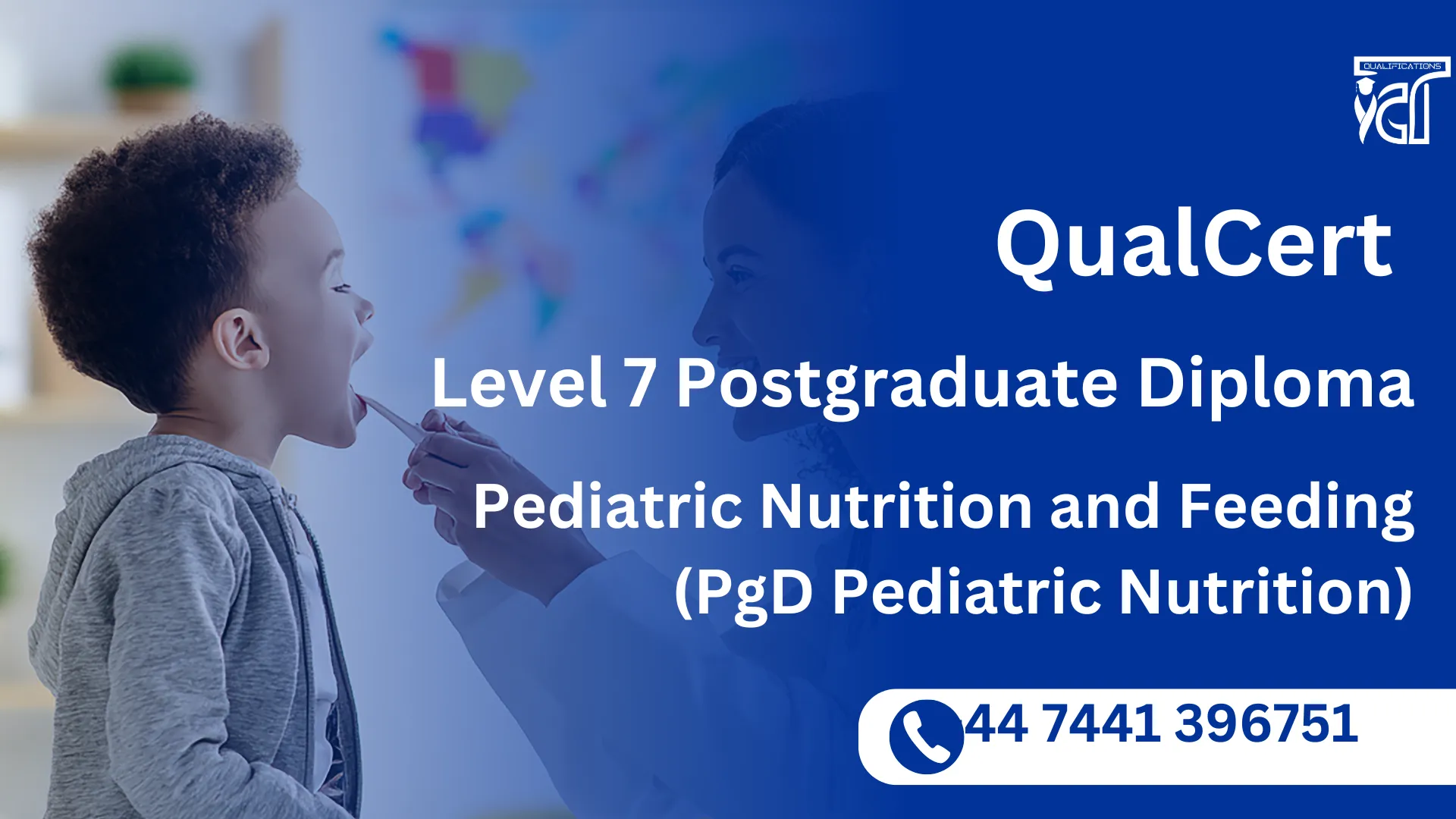QualCert Level 7 Postgraduate Diploma in Pediatric Nutrition and Feeding (PgD Pediatric Nutrition)