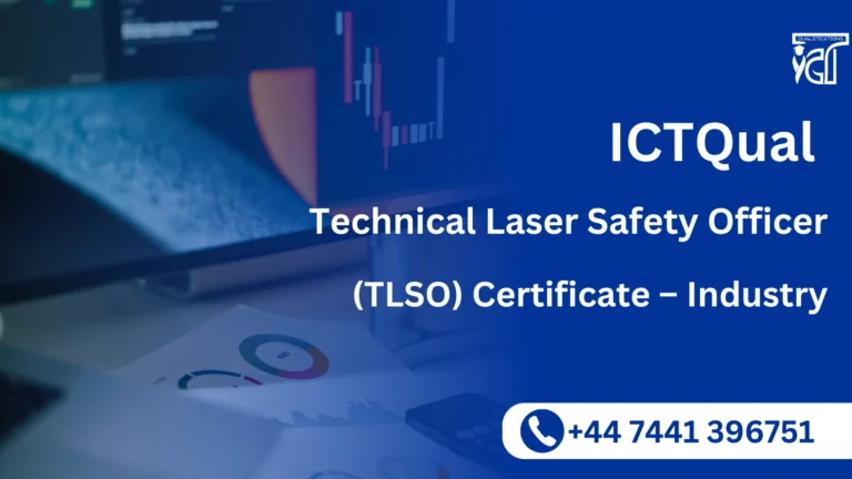 ICTQual Technical Laser Safety Officer (TLSO) Certificate – Industry