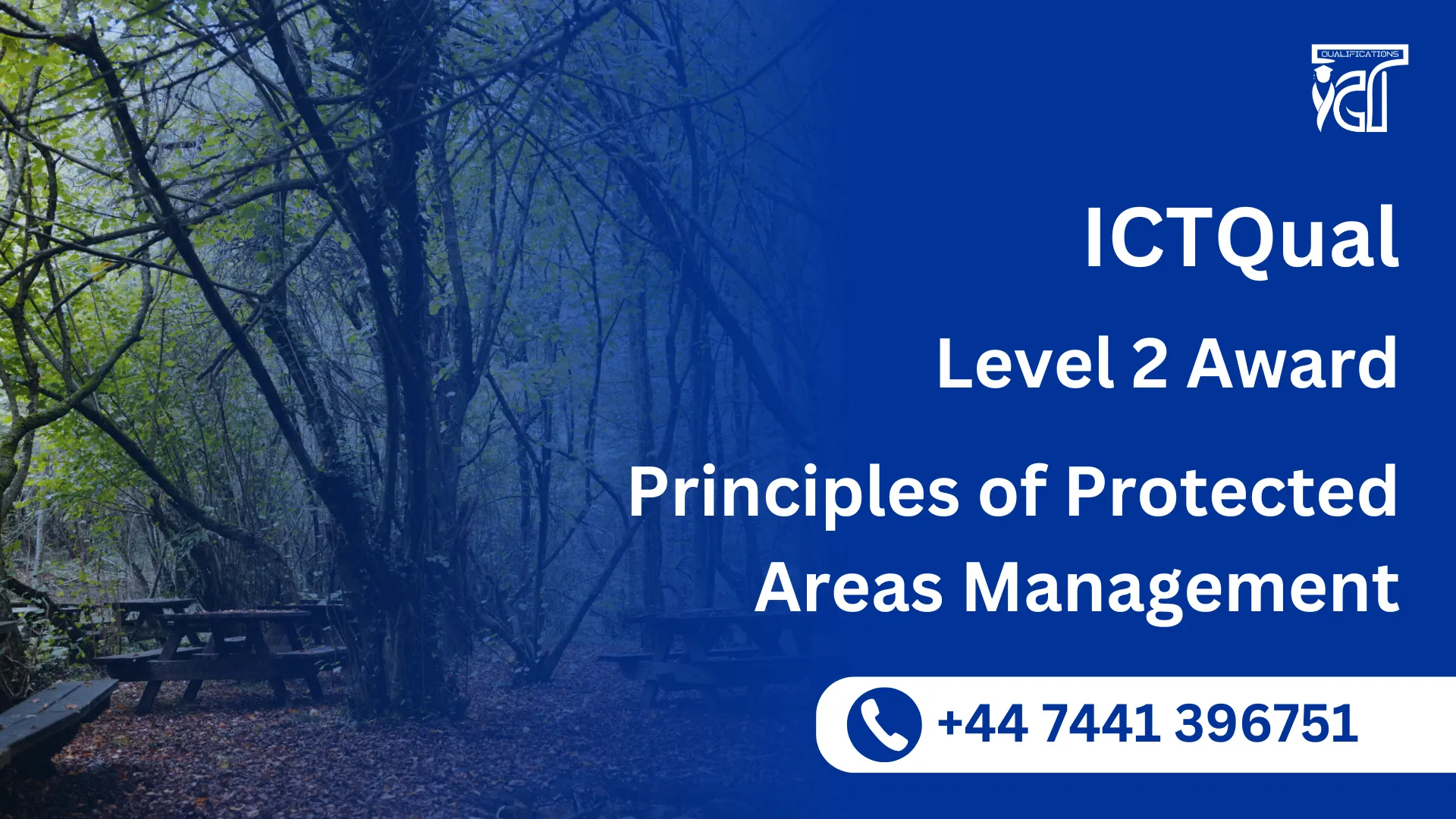 ICTQual Level 2 Award in Principles of Protected Areas Management