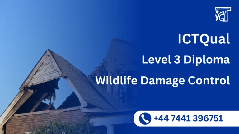ICTQual Level 3 Diploma in Wildlife Damage Control