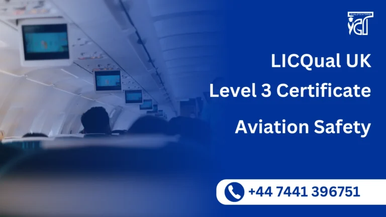 LICQual UK Level 3 Certificate in Aviation Safety