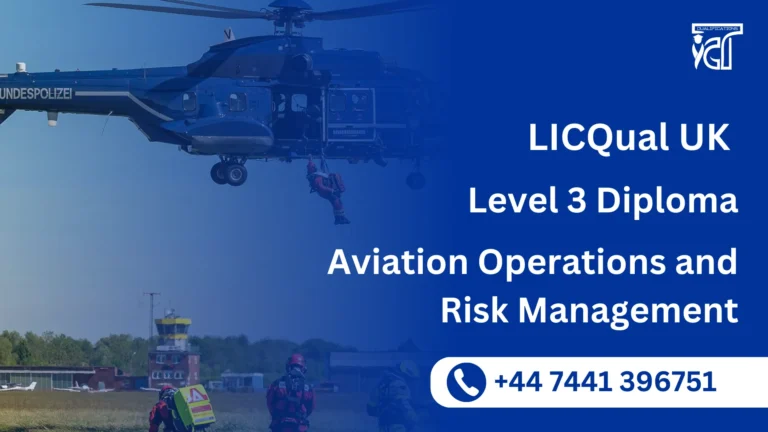 LICQual UK Level 3 Diploma in Aviation Operations and Risk Management