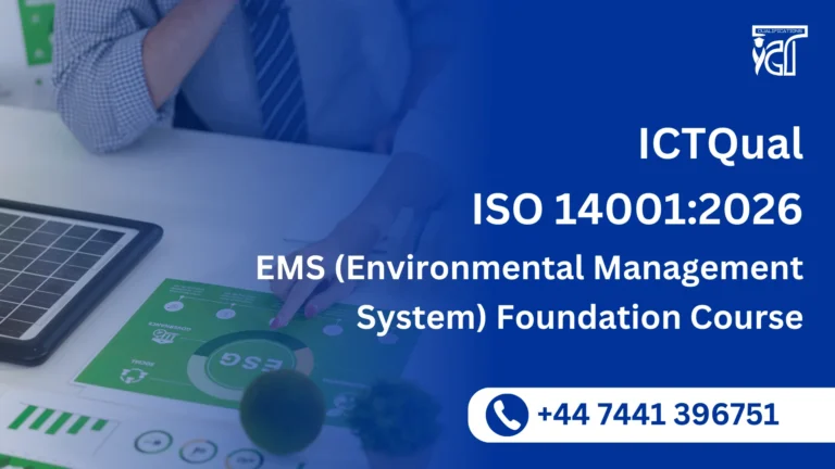 ICTQual ISO 14001:2026 EMS (Environmental Management System) Foundation Course