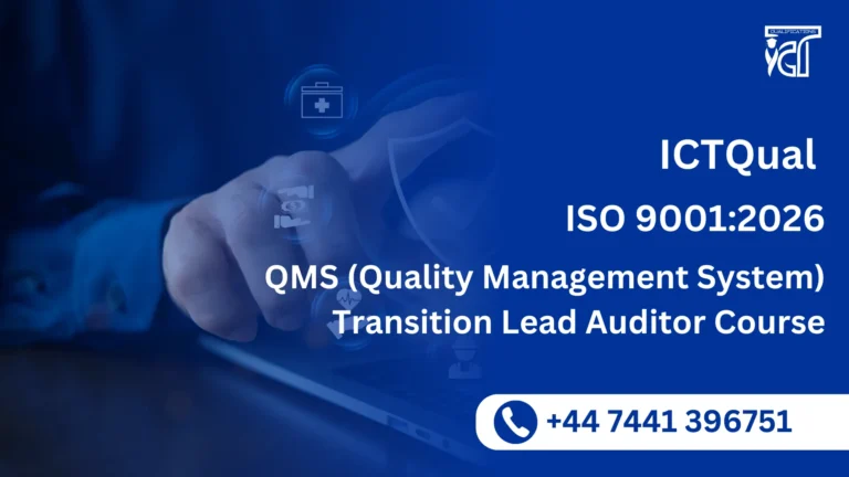 ICTQual ISO 9001:2026 QMS (Quality Management System) Transition Lead Auditor Course