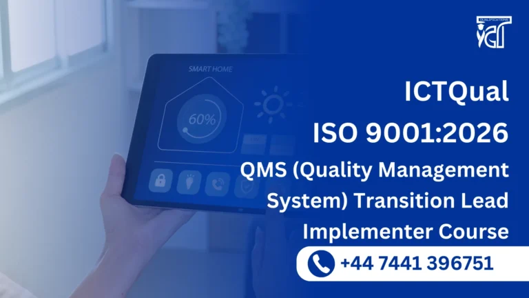 ICTQual ISO 9001:2026 QMS (Quality Management System) Transition Lead Implementer Course