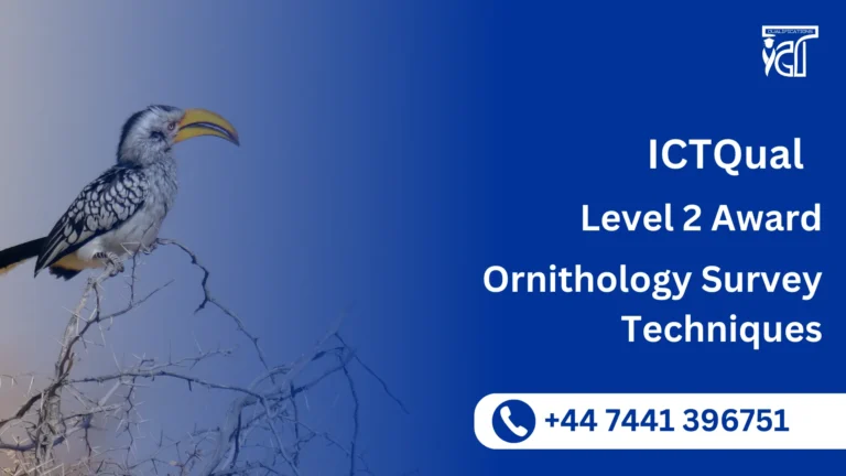 ICTQual Level 2 Award in Ornithology Survey Techniques
