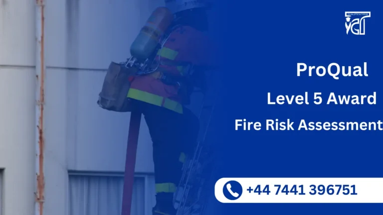 ProQual Level 5 Award in Fire Risk Assessment