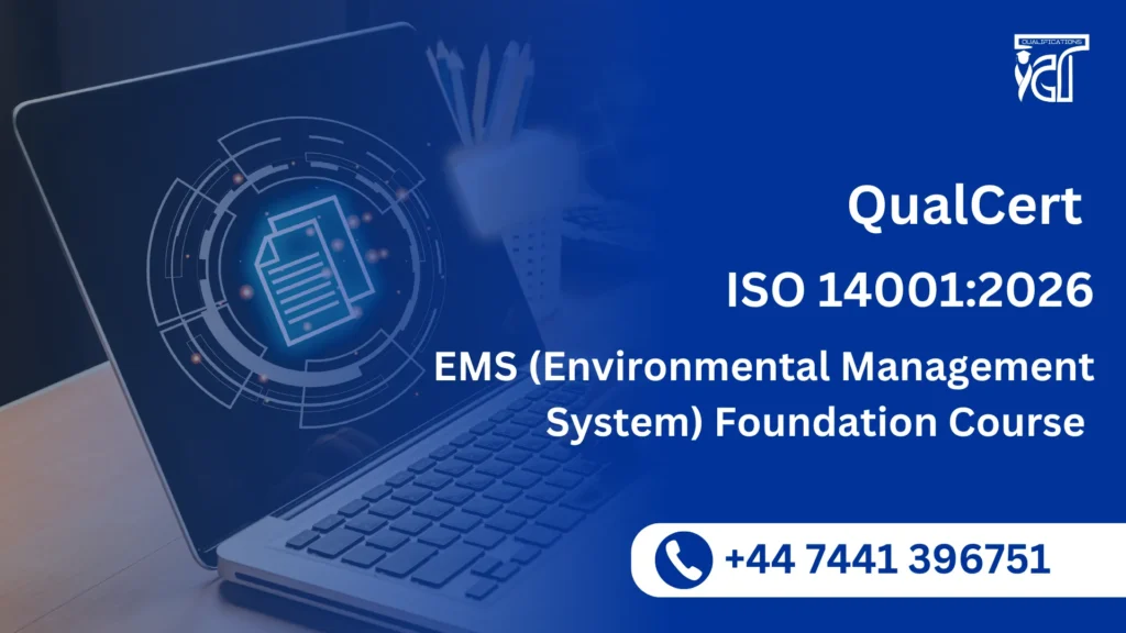 QualCert ISO 14001:2026 EMS (Environmental Management System) Foundation Course 