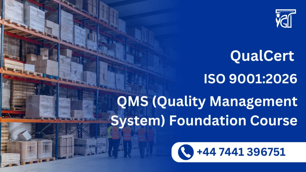 QualCert ISO 9001:2026 QMS (Quality Management System) Foundation Course
