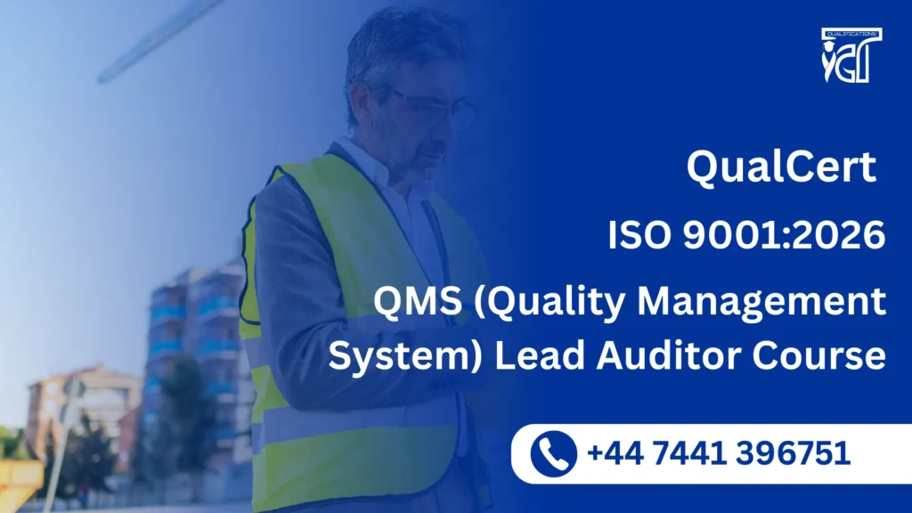 QualCert ISO 9001:2026 QMS (Quality Management System) Lead Auditor Course