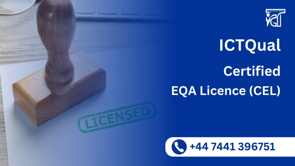Certified EQA Licence (CEL) 7 Certified EQA Licence (CEL)