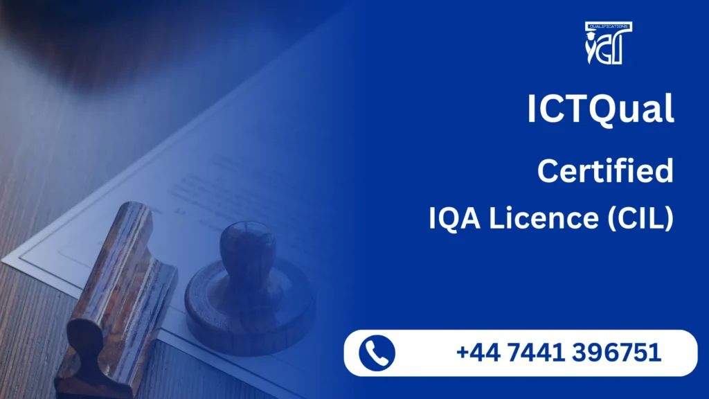 Certified IQA Licence (CIL)