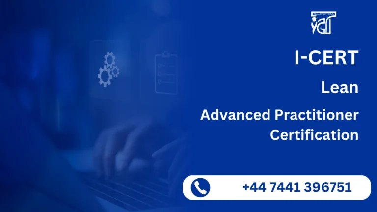 I-CERT Lean Advanced Practitioner Certification