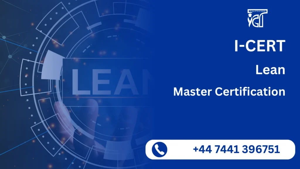 I-CERT Lean Master Certification