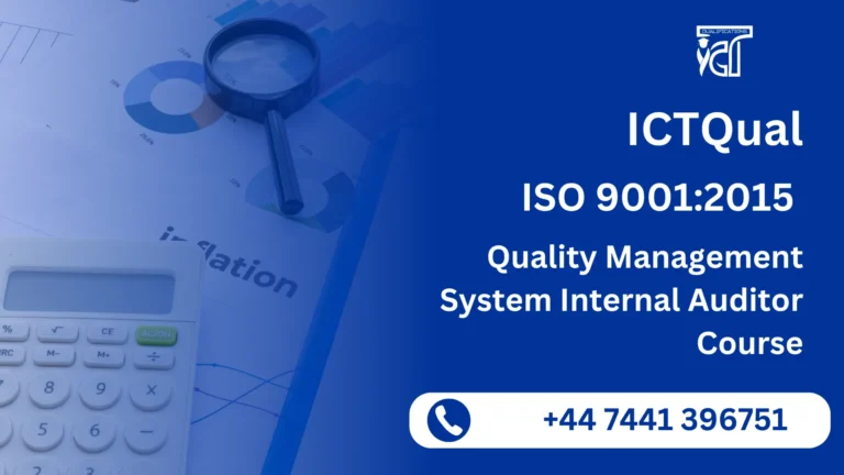 ICTQual ISO 9001:2015 Quality Management System Internal Auditor Course