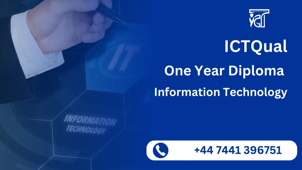 ICTQual One Year Diploma in Information Technology