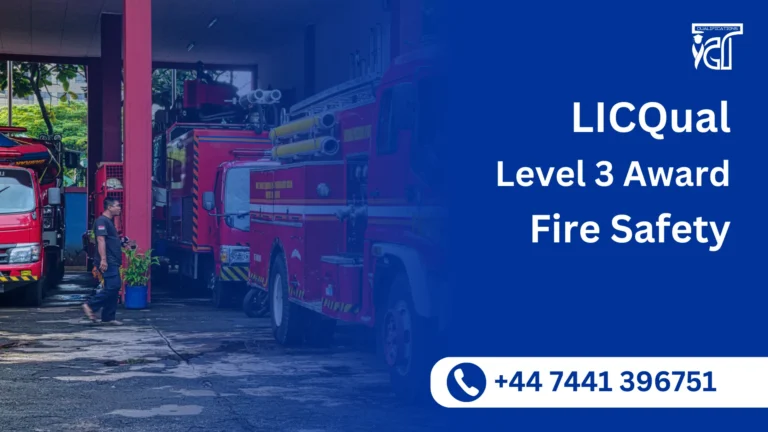 LICQual Level 3 Award in Fire Safety