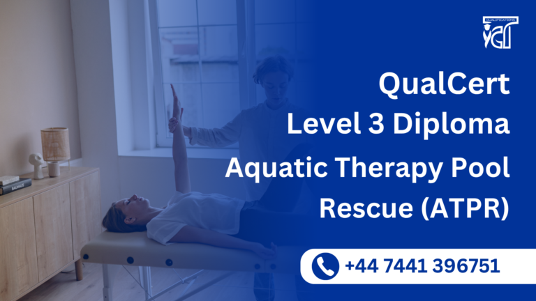 QualCert Level 3 Diploma in Aquatic Therapy Pool Rescue (ATPR)