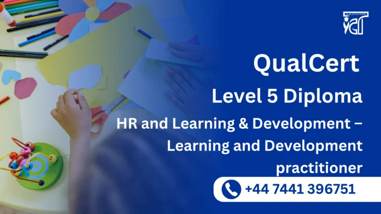QualCert Level 3 Diploma in HR and Learning & Development – Learning and Development practitioner