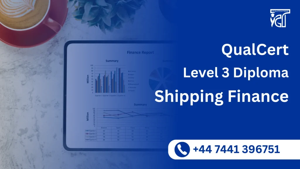 QualCert Level 3 Diploma in Shipping Finance