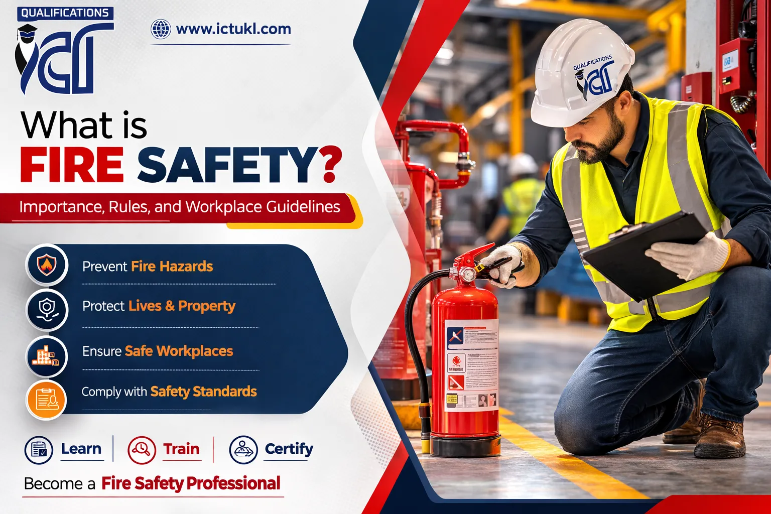 Fire Safety Overview What is Fire Safety?