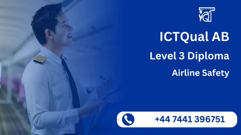ICTQual AB Level 3 Diploma in Airline Safety